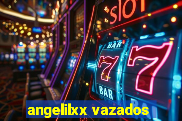 angelilxx vazados